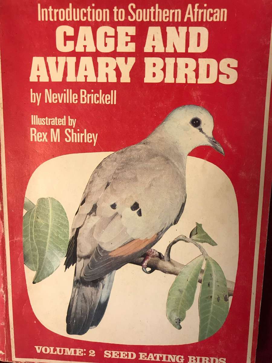 Introduction to Southern African Cage and Aviary Birds - Neville Brickell