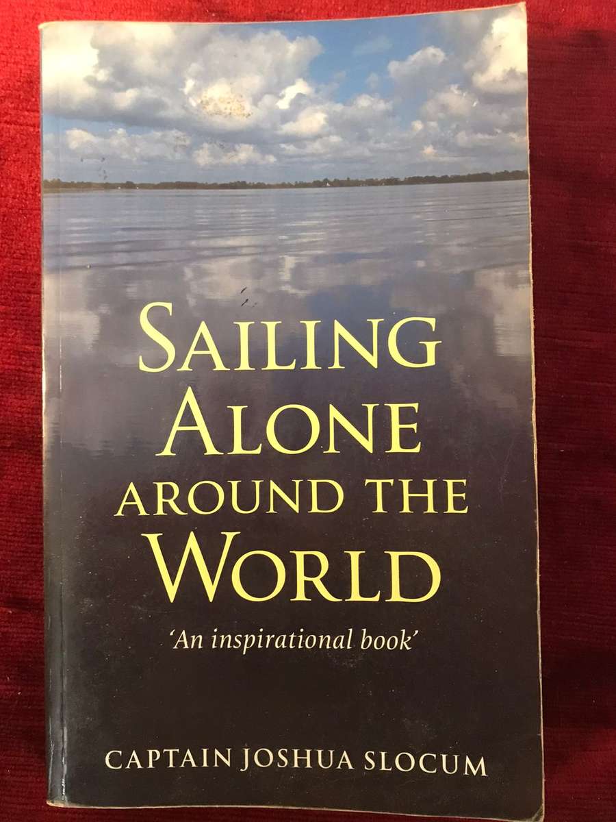 Sailing Alone Around The World - Captain Joshua Slocum | "An Inspirational Book!"