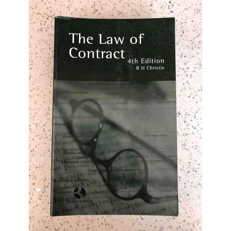 THE LAW OF CONTRACT IN SOUTH AFRICA  -  R.H. Christie