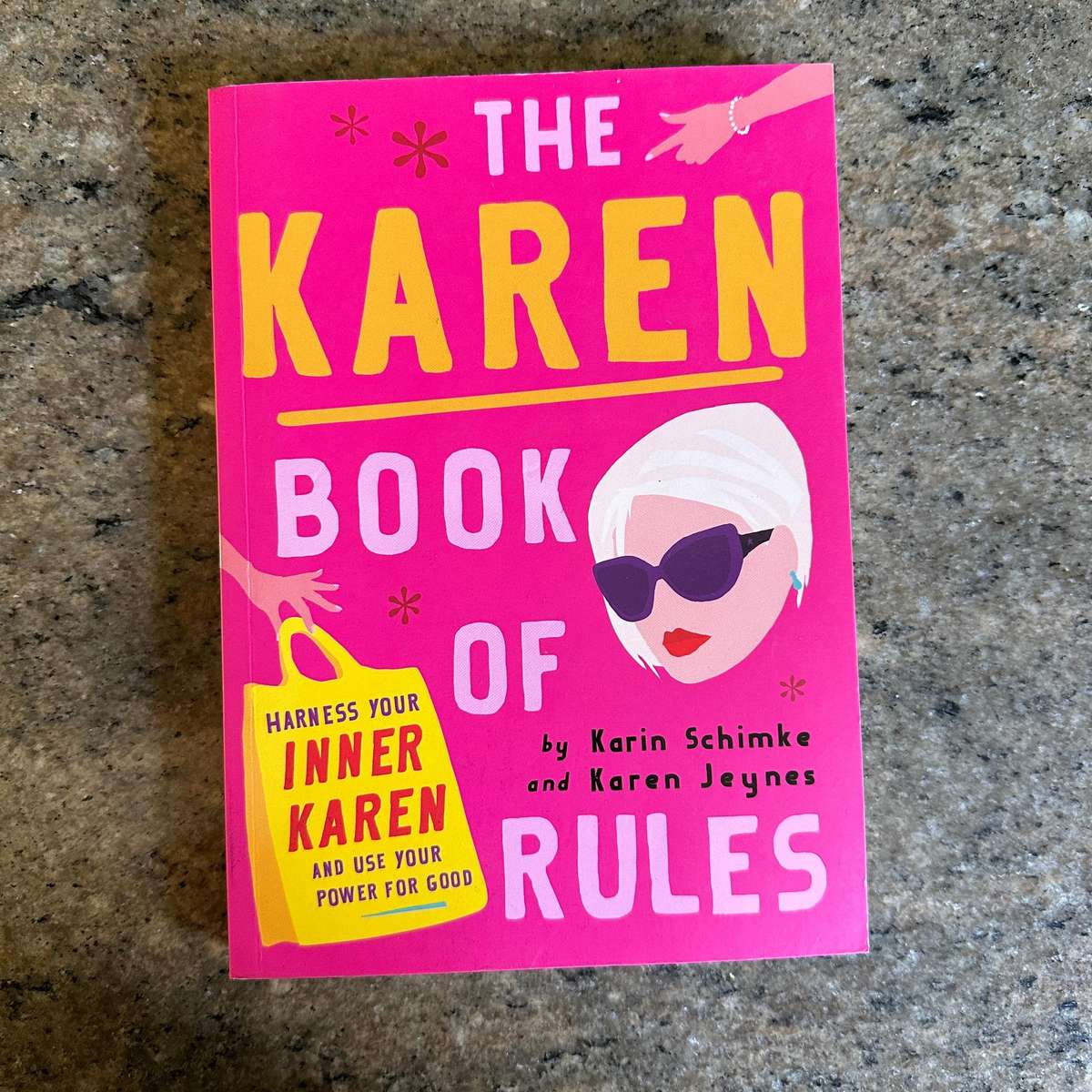 The Karen Book of Rules (New) By Karin Schimke & Karen Jeynes Softcover