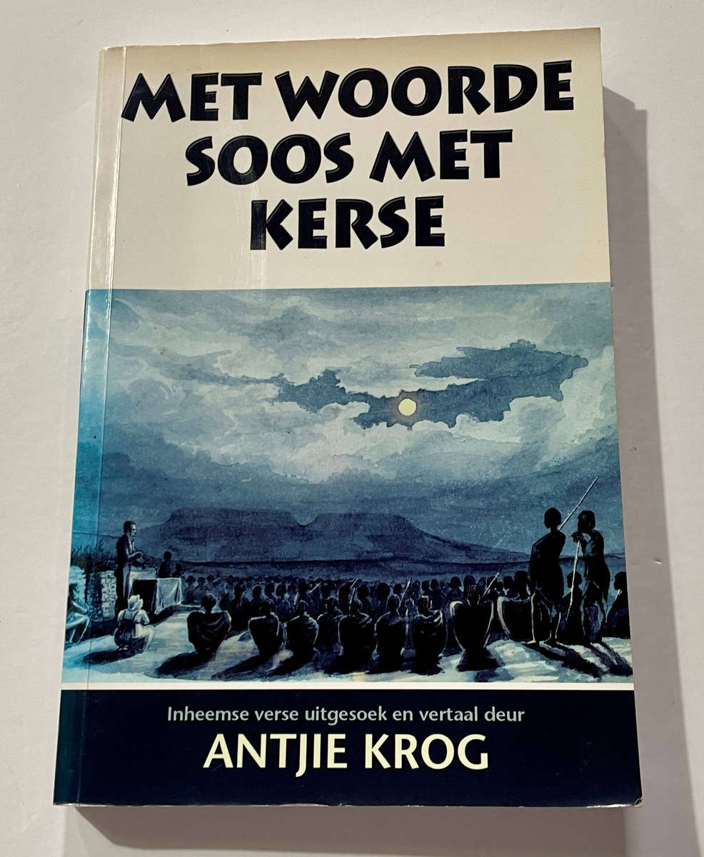Met Woorde soos Kerse - Antjie Krog