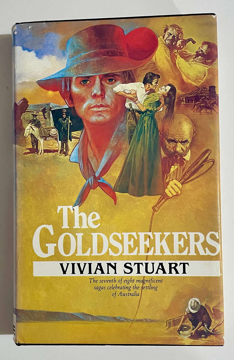 The Goldseekers - Vivian Stuart (Volume 7 - The Australians) HARDCOVER