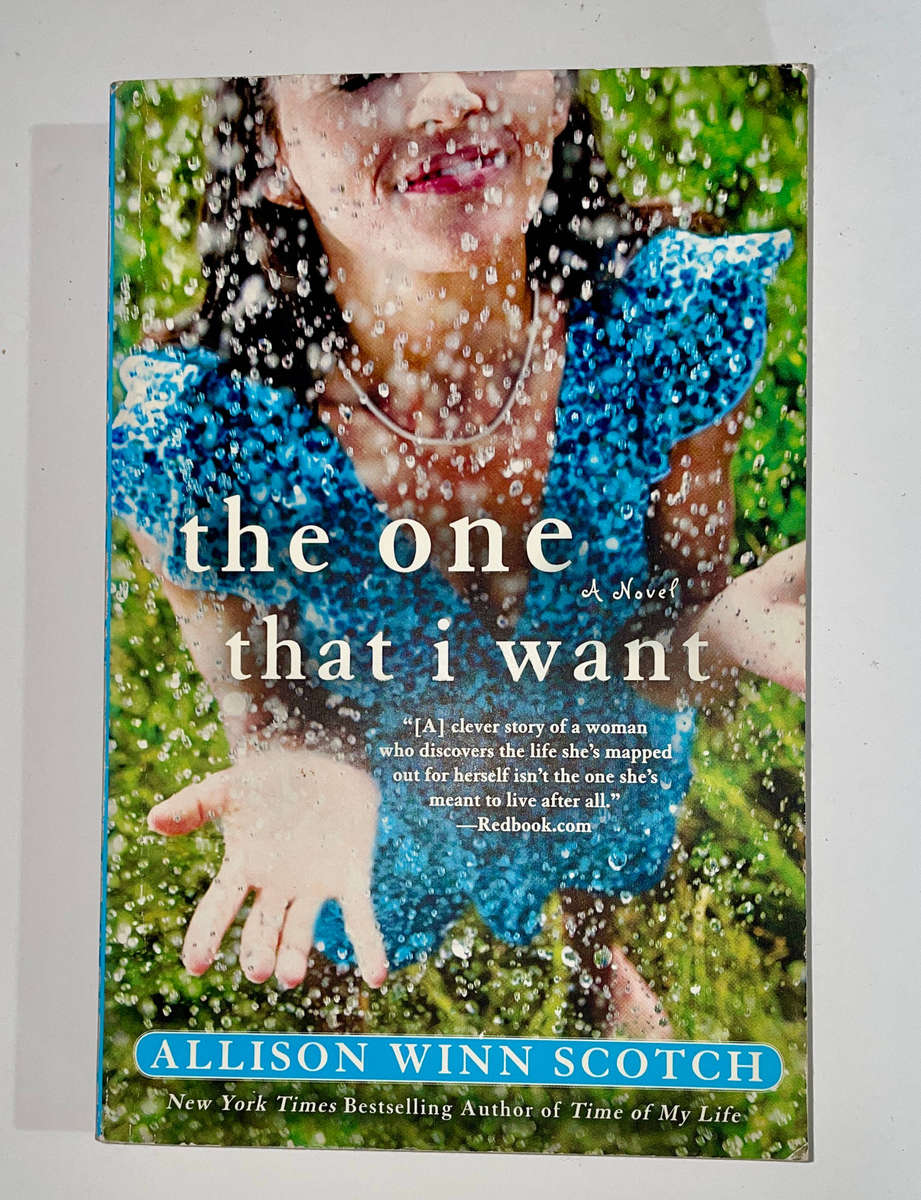 The One that I Want - Alison Winn Scotch