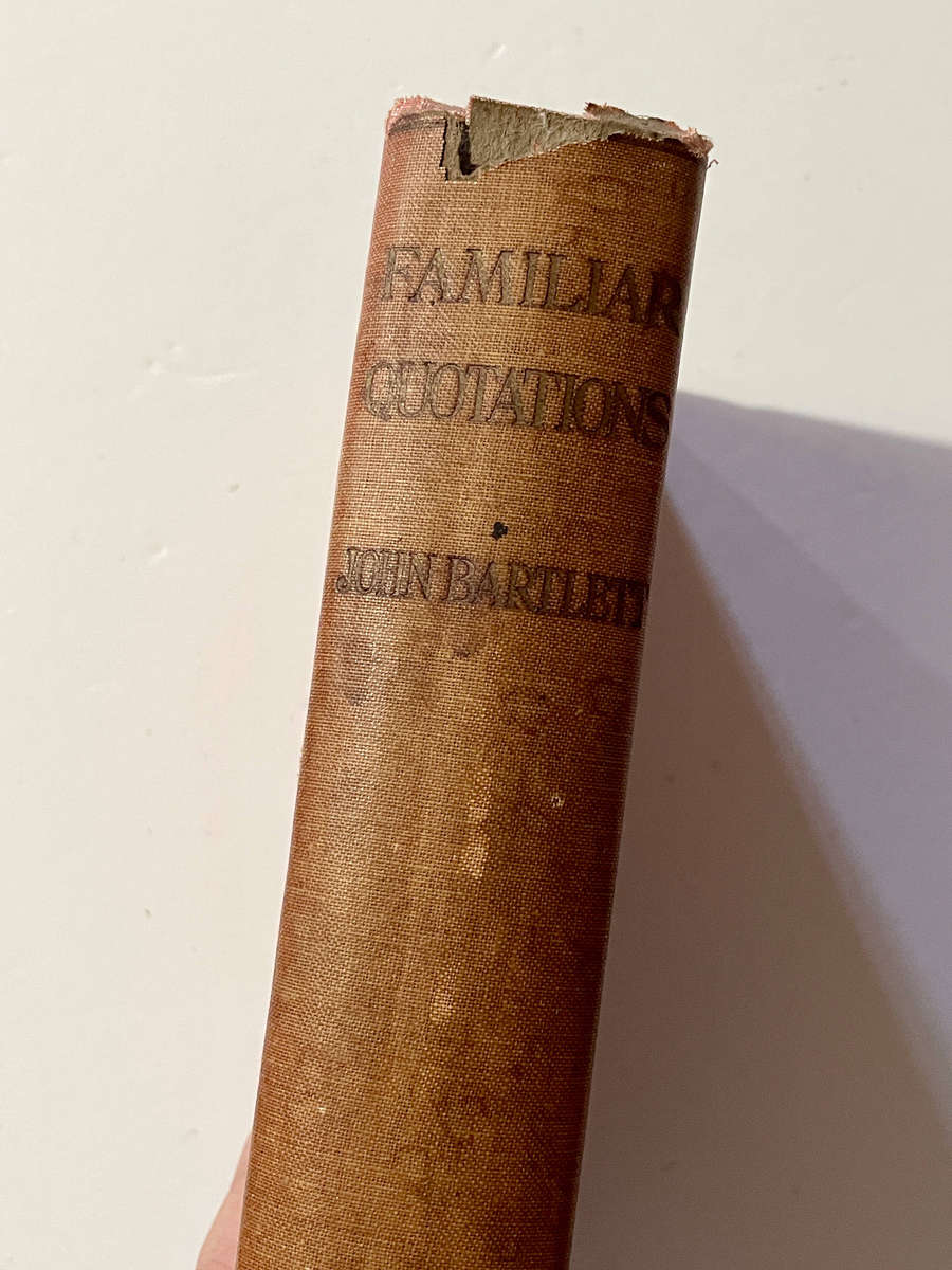 Familiar Quotations - John Bartlett - Author's Edition