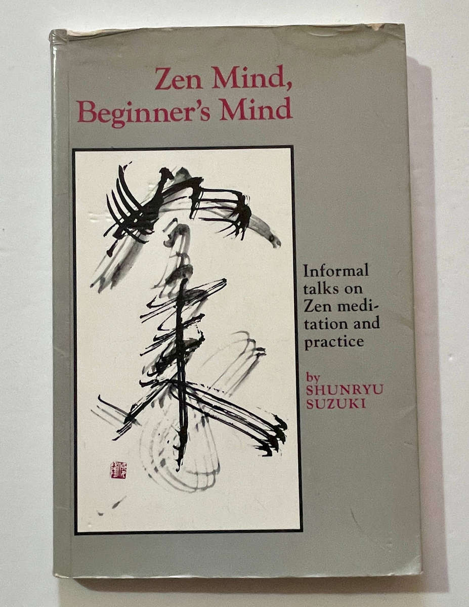 Zen Mid, Beginner's Mind - Shunryu Suzuki