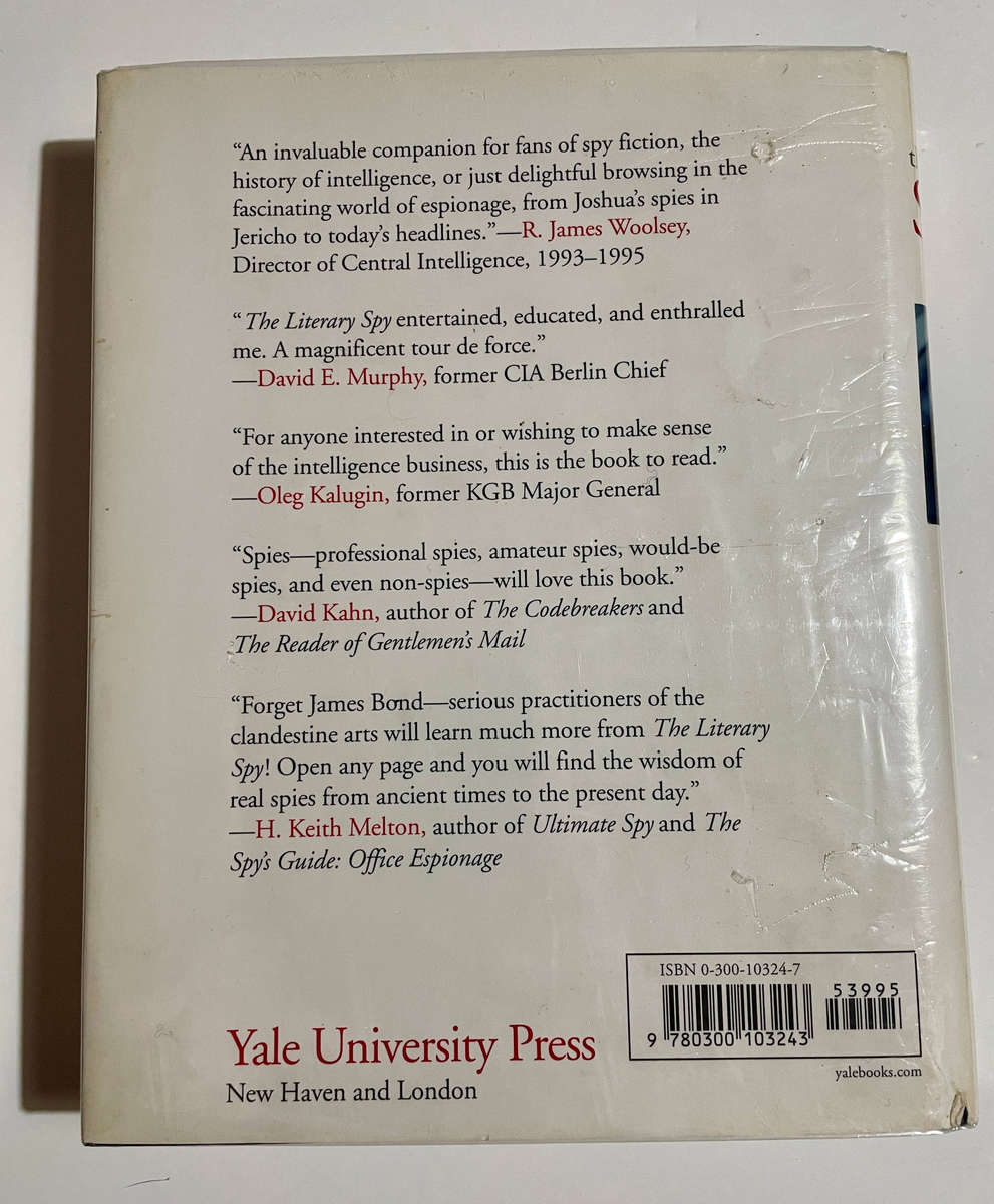 Literary Spy: The Ultimate Source for quotations on espionage and intelligence - Charles E Lathrop