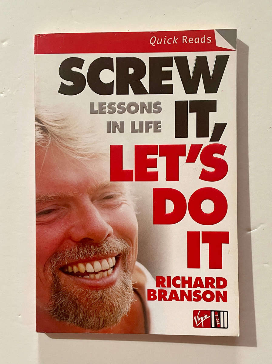Screw it, Let's Do It - Richard Branson