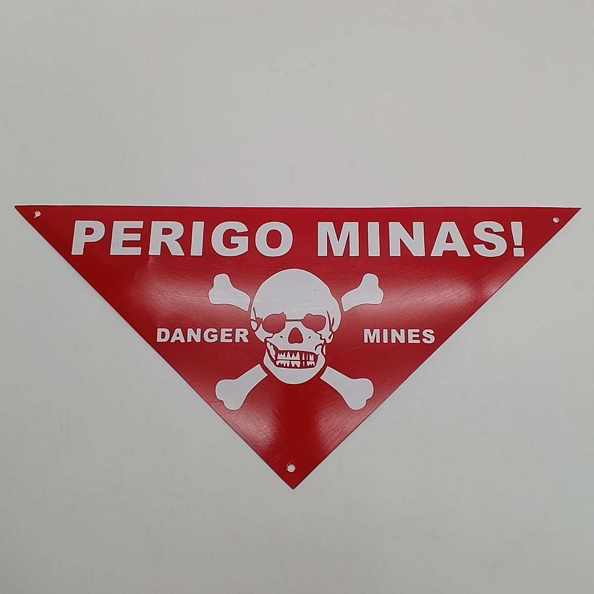 Perigo Minas - Danger Mines sign brought back from Angola