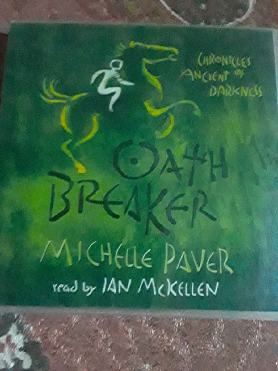 Oath Breaker Michelle Paver Read by Ian Mckellen