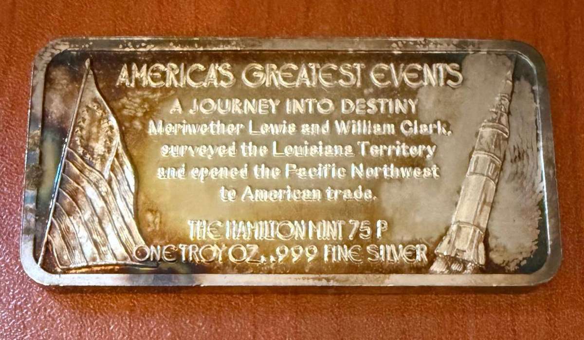 Silver 1 oz *** Lewis & Clark Expedition *** 1976 Hamilton Mint do your research - last of our stock