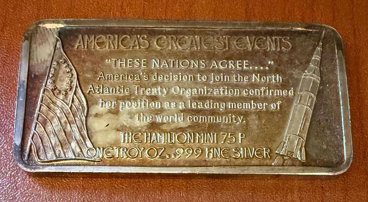 Silver 1 oz *** NATO *** 1976 Hamilton Mint do your research - the last of our stock