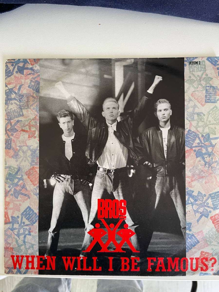 Bros 7 inch single-When will i be famous/Love to hate you