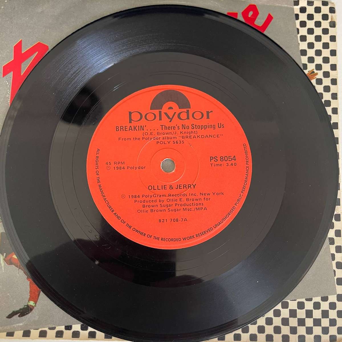 Ollie and Jerry-7 inch single-Breakdance..there' no stopping us/Showdown