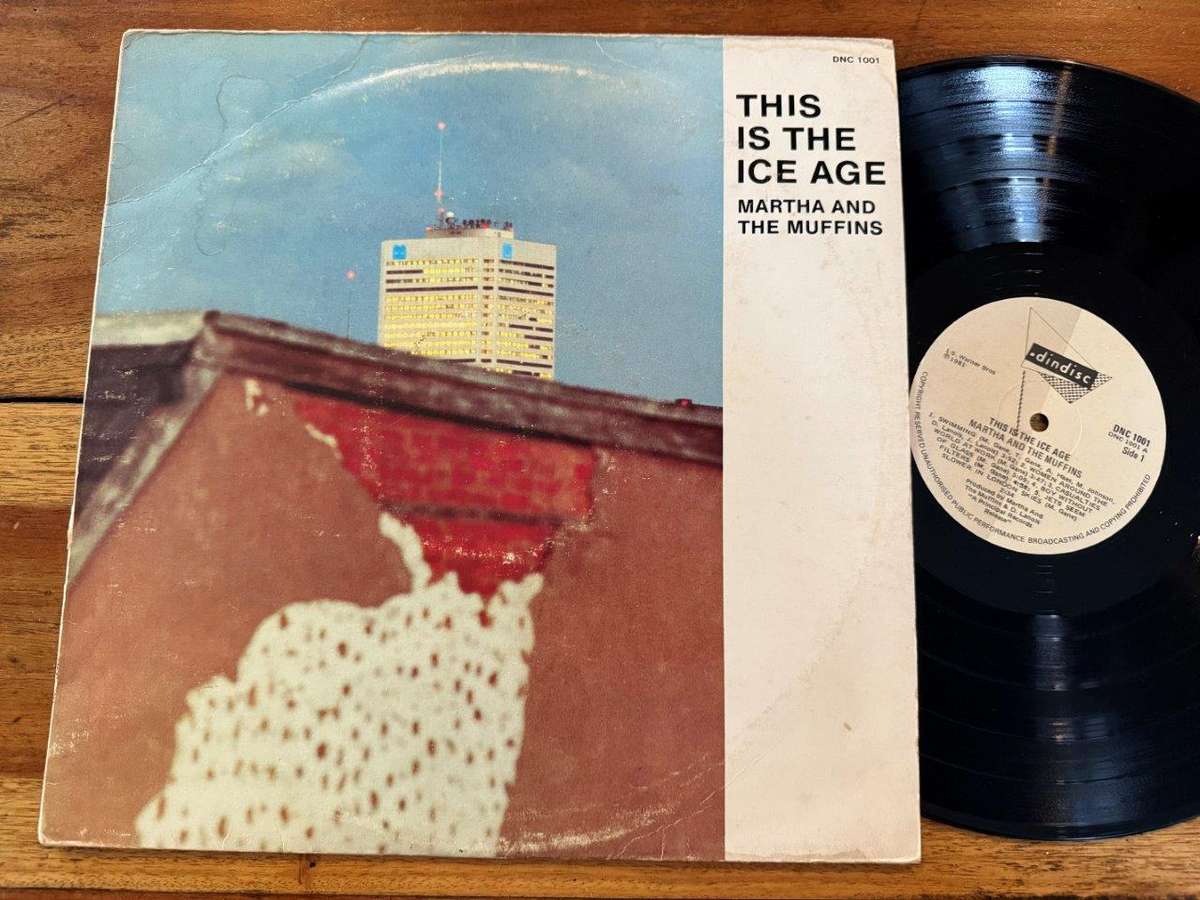 Martha & The Muffins - This is Ice Age DNC1001 (SA) VG-/VG+