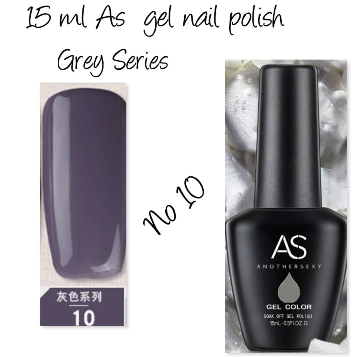 AS UV/LED Gel Polish 15ml - Grey Series  no 10