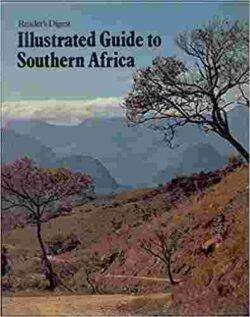Reader's Digest Illustrated Guide to Southern Africa (2nd edition, 1980)
