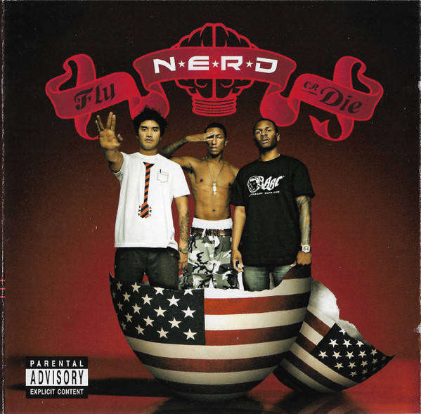 N*E*R*D  Fly Or Die