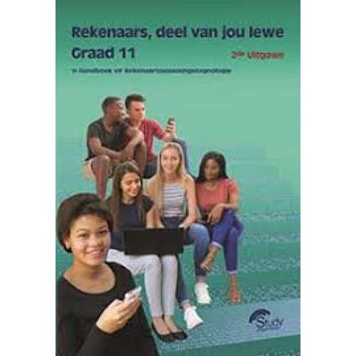 Rekenaars, deel van jou lewe Graad 11 2nd Uitgawe