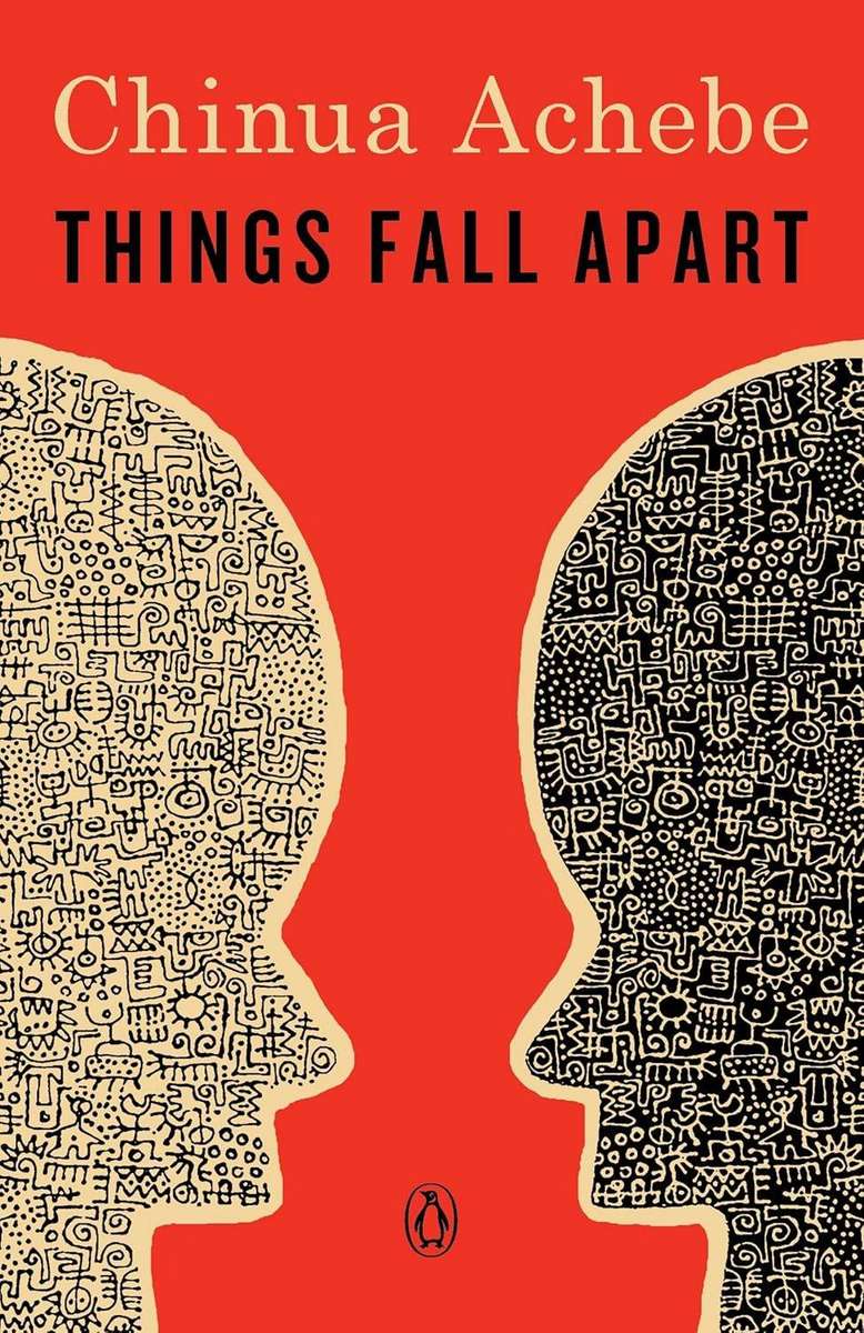 Things Fall Apart - Chinua Achebe