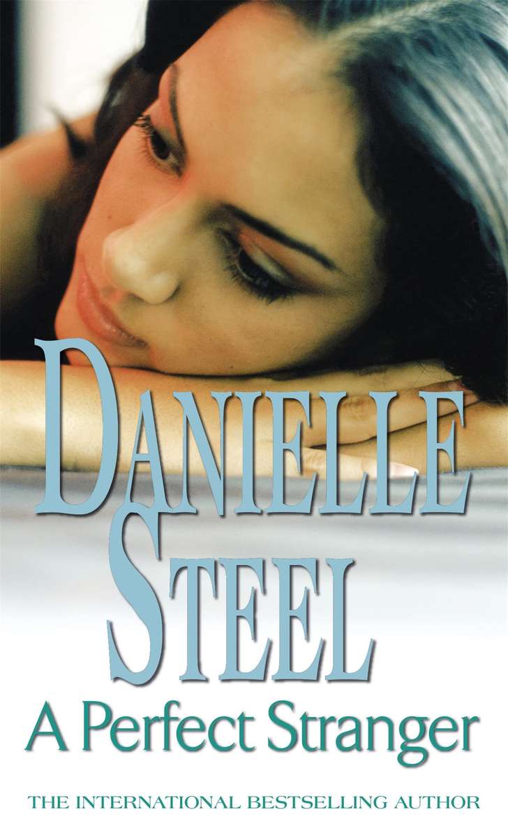 A Perfect Stranger Danielle Steel
