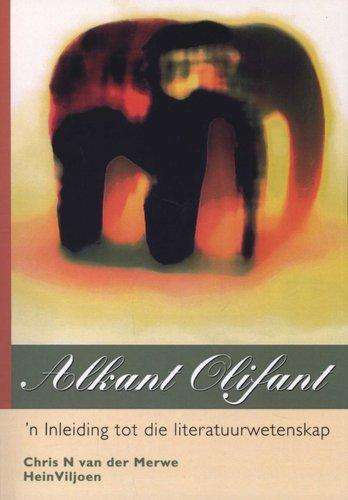 Alkant Oliphant - 'n Inleiding Tot Die Literatuurwetenskap