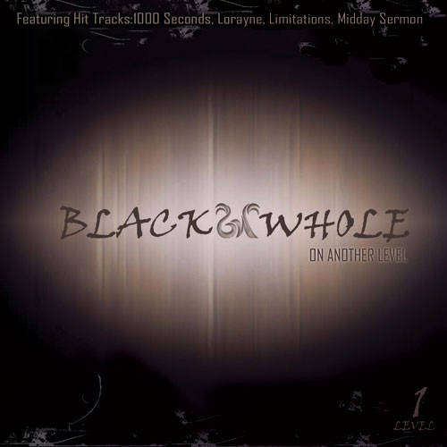 Blackwhole  On Another Level