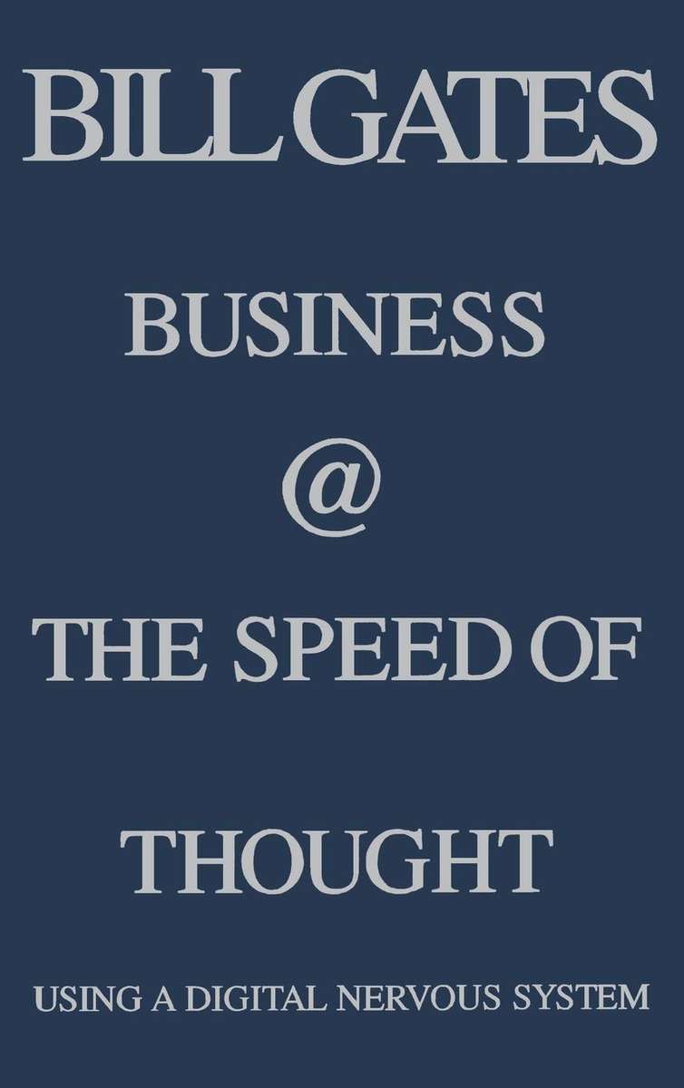 Business @ The Speed of Thought - Bill Gates (Large Hardcover)