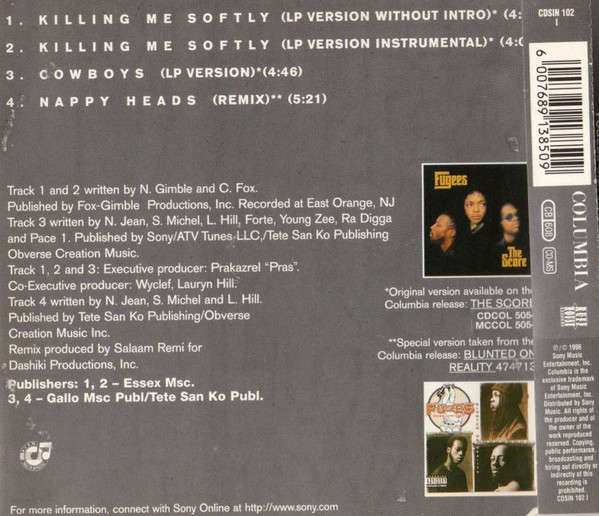 Fugees (Refugee Camp)*  Killing Me Softly (Single, CD)