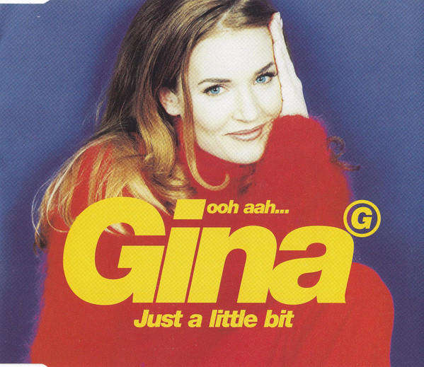 Gina G  Ooh Aah... Just A Little Bit (Single, CD)