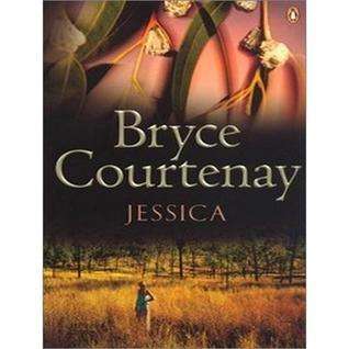 Jessica by Bryce Courtenay