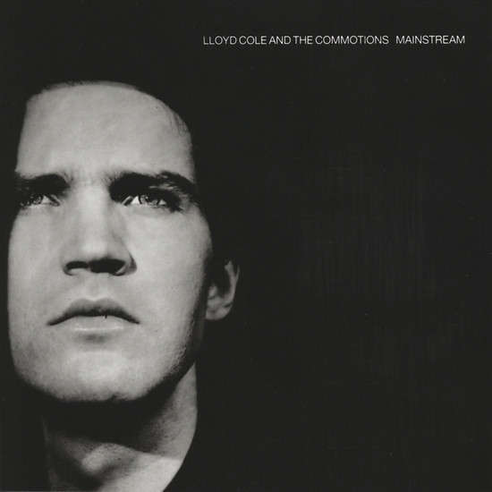 Lloyd Cole And The Commotions  Mainstream Vinyl/LP