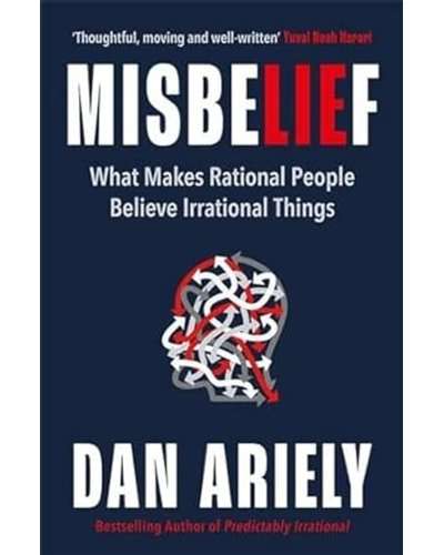 Misbelief - What Makes Rational People Believe Irrational Things (Paperback)