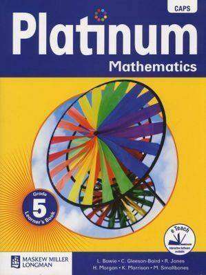 Platinum Mathematics G 5 Learner's Book (CAPS)