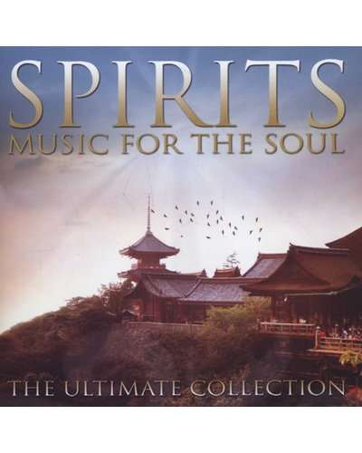 Spirits - Music For The Soul - The Ultimate Collection (CD)