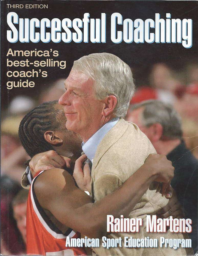 Successful Coaching - 3rd Edition: Rainer Martens