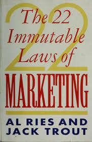 The 22 Immutable Laws of Marketing