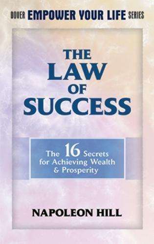 The Law of Success (Dover Empower Your Life Series)