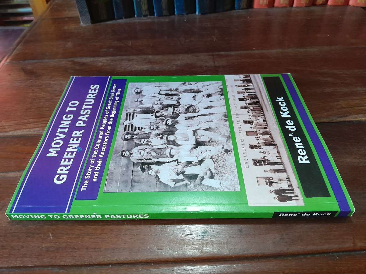 Moving to Greener Pastures - the story of the peoples of the Great Brak River