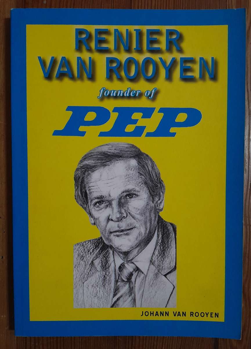 Renier Van Rooyen Founder of PEP -  (signed)