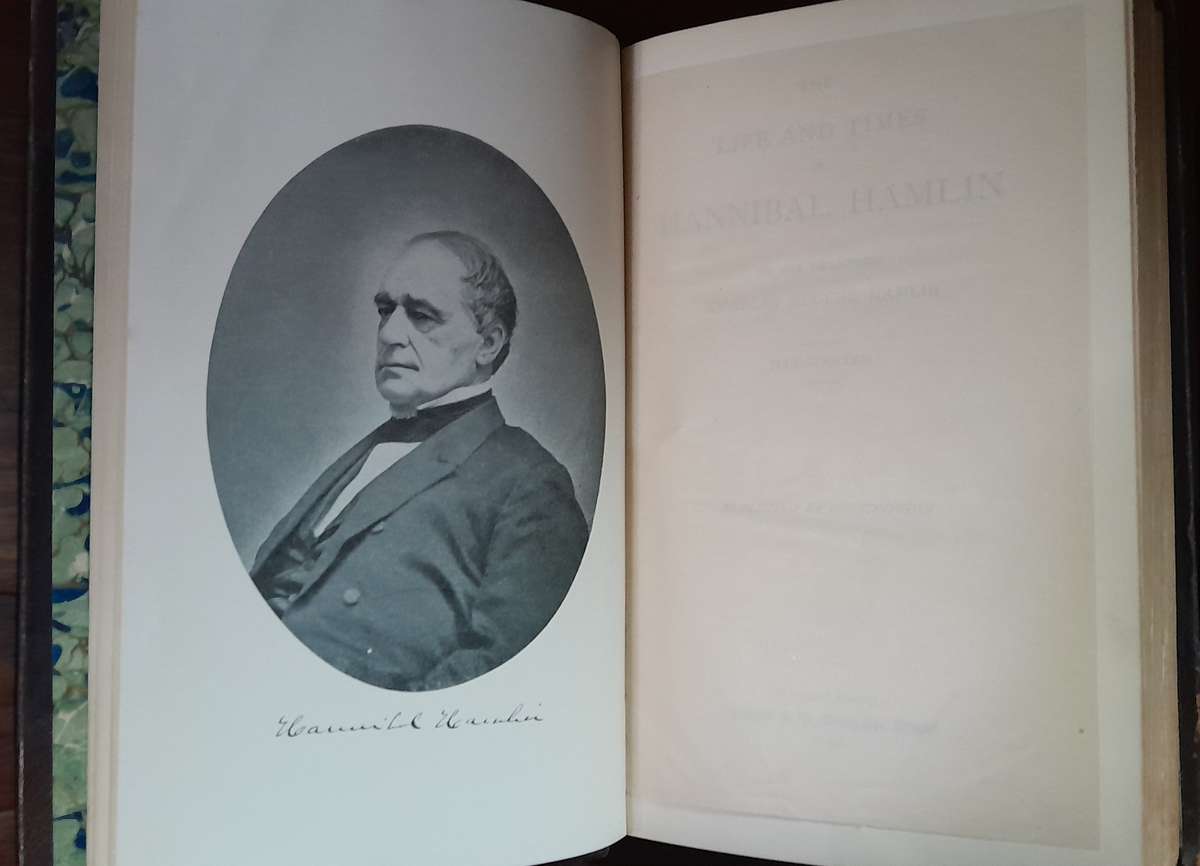 Life & times of Hannibal Hamlin 1809-1891  - Biography (signed)