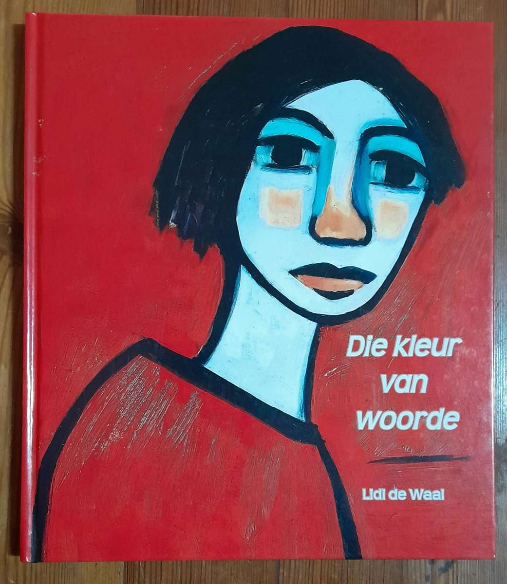 Die Kleur van Woorde - Lidi de Waal