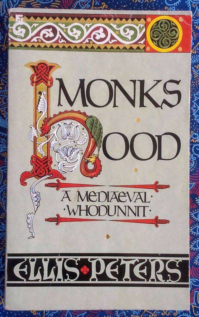 Monk's-Hood by Ellis Peters