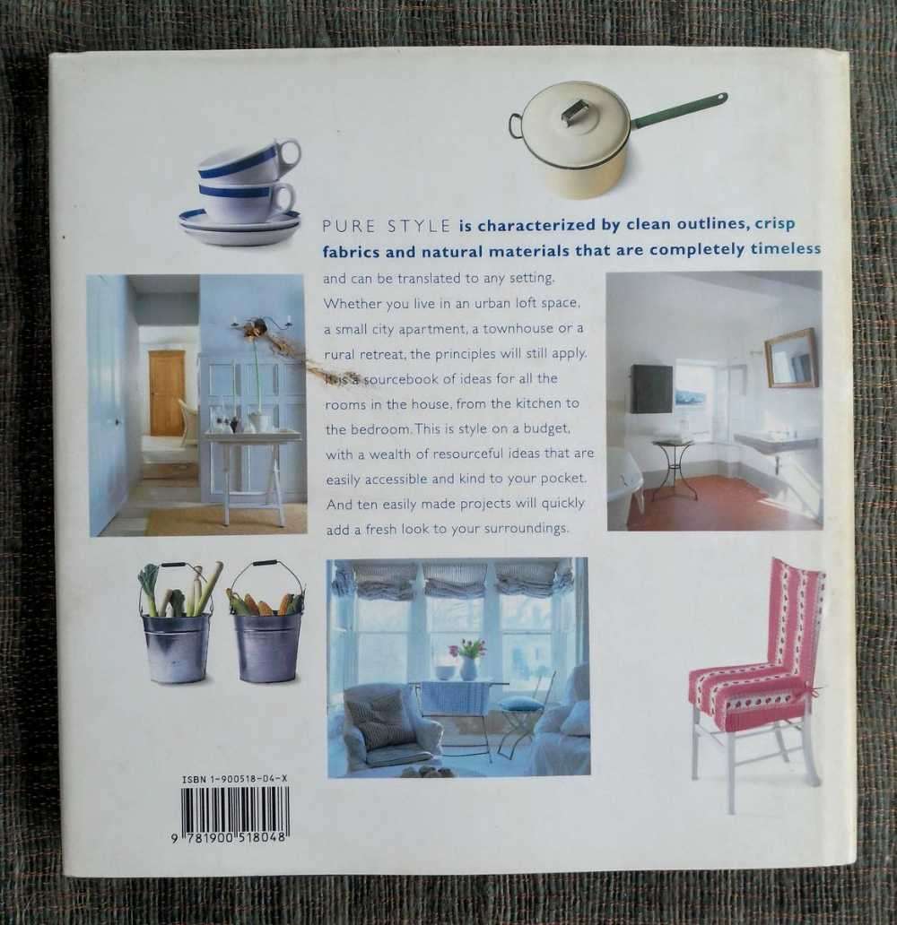 Pure Style - Accessible New Ideas for Every Room in Your Home by Jane Cumberbatch