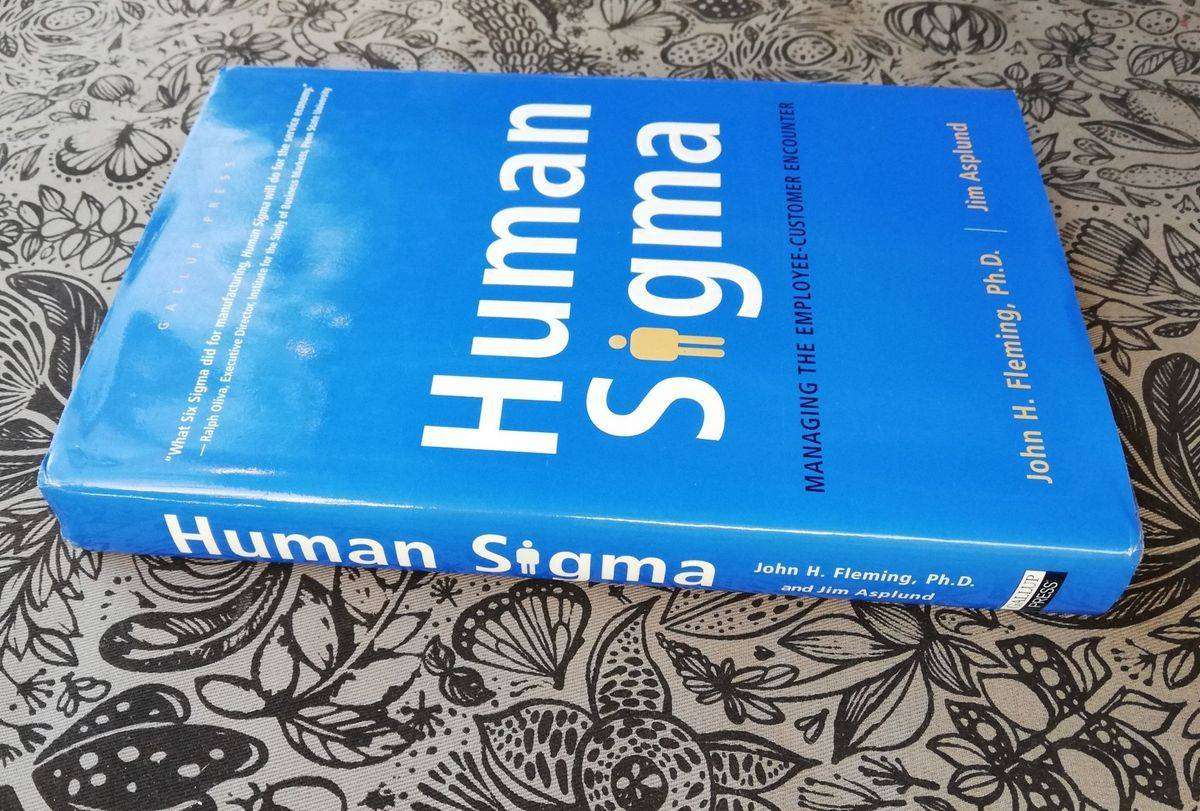 Human Sigma - Managing the Employee Customer Encounter by John H. Fleming, Ph.D. and Jim Asplund