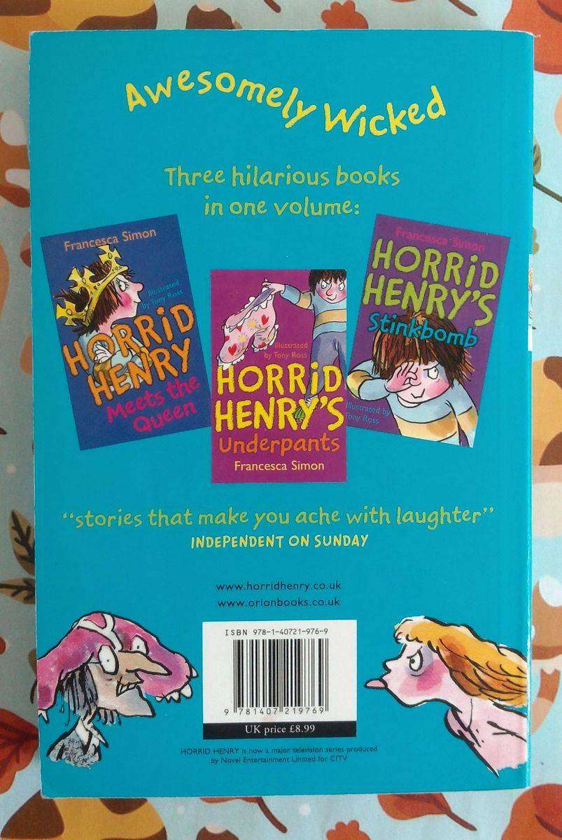 A Giant Slice of Horrid Henry - 3 Books in 1 by Francesca Simon