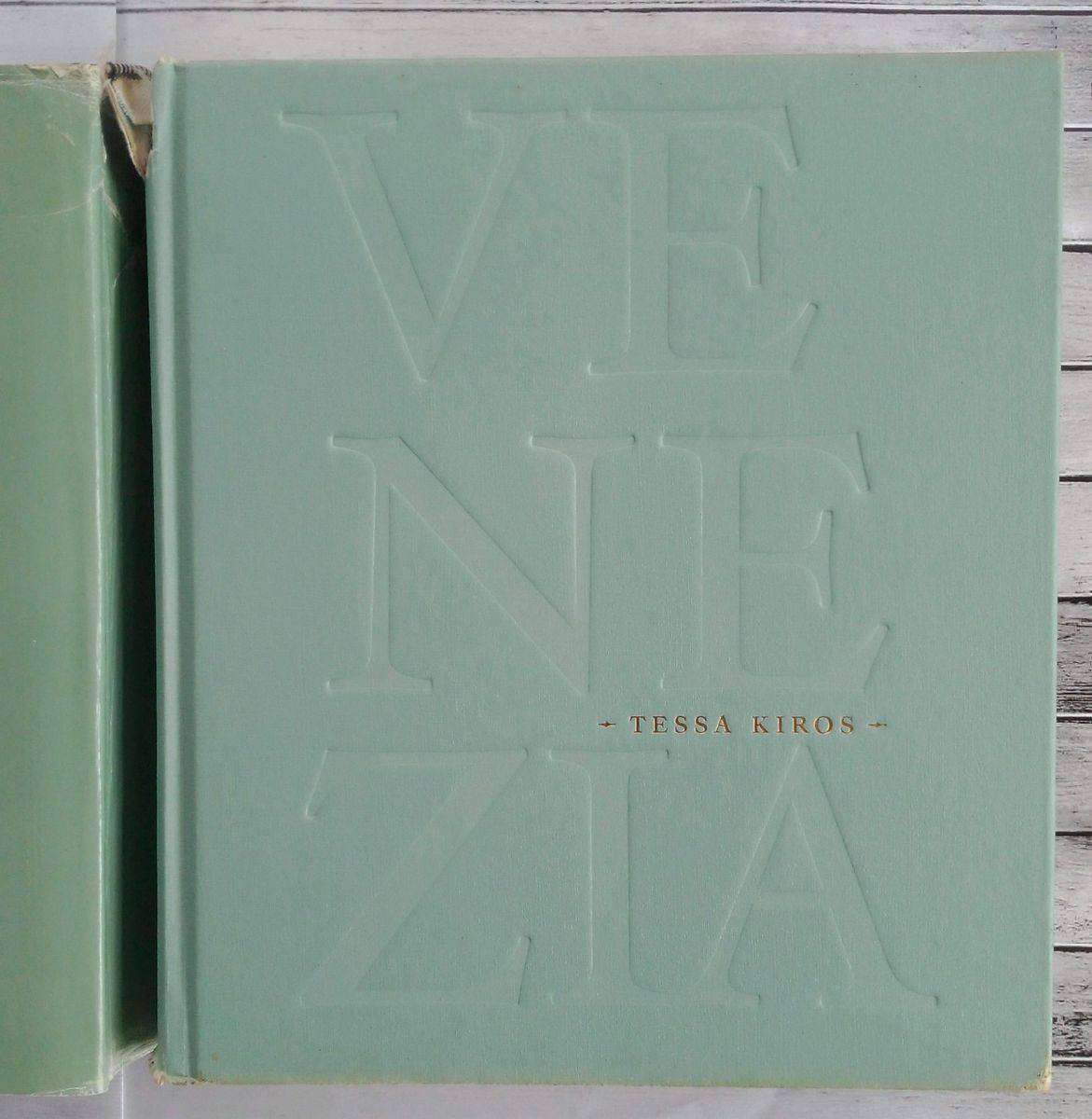 Venezia - Food & Dreams by Tessa Kiros