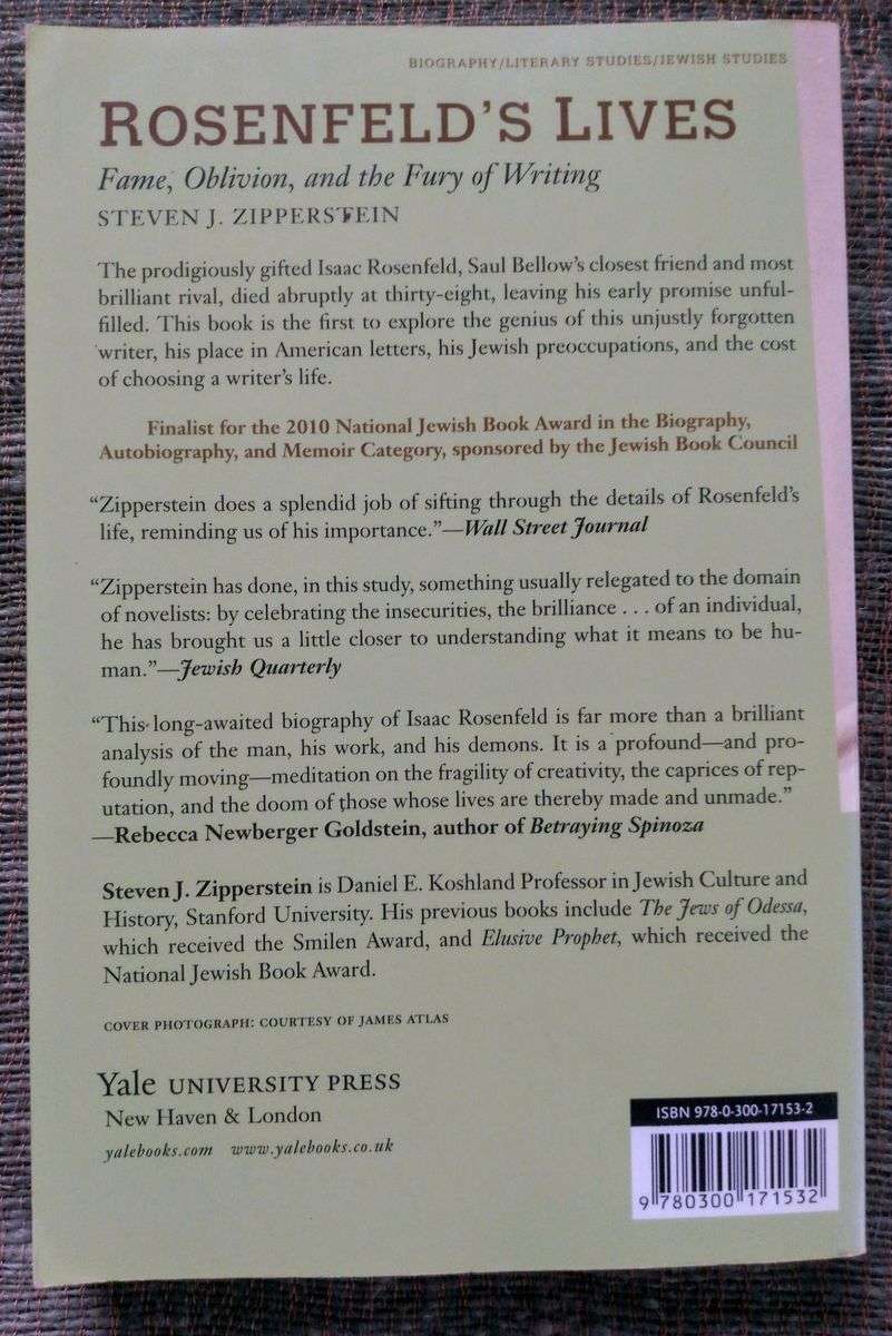 Rosenfeld's Lives - Fame, Oblivion, and the Furies of Writing by Steven J. Zipperstein