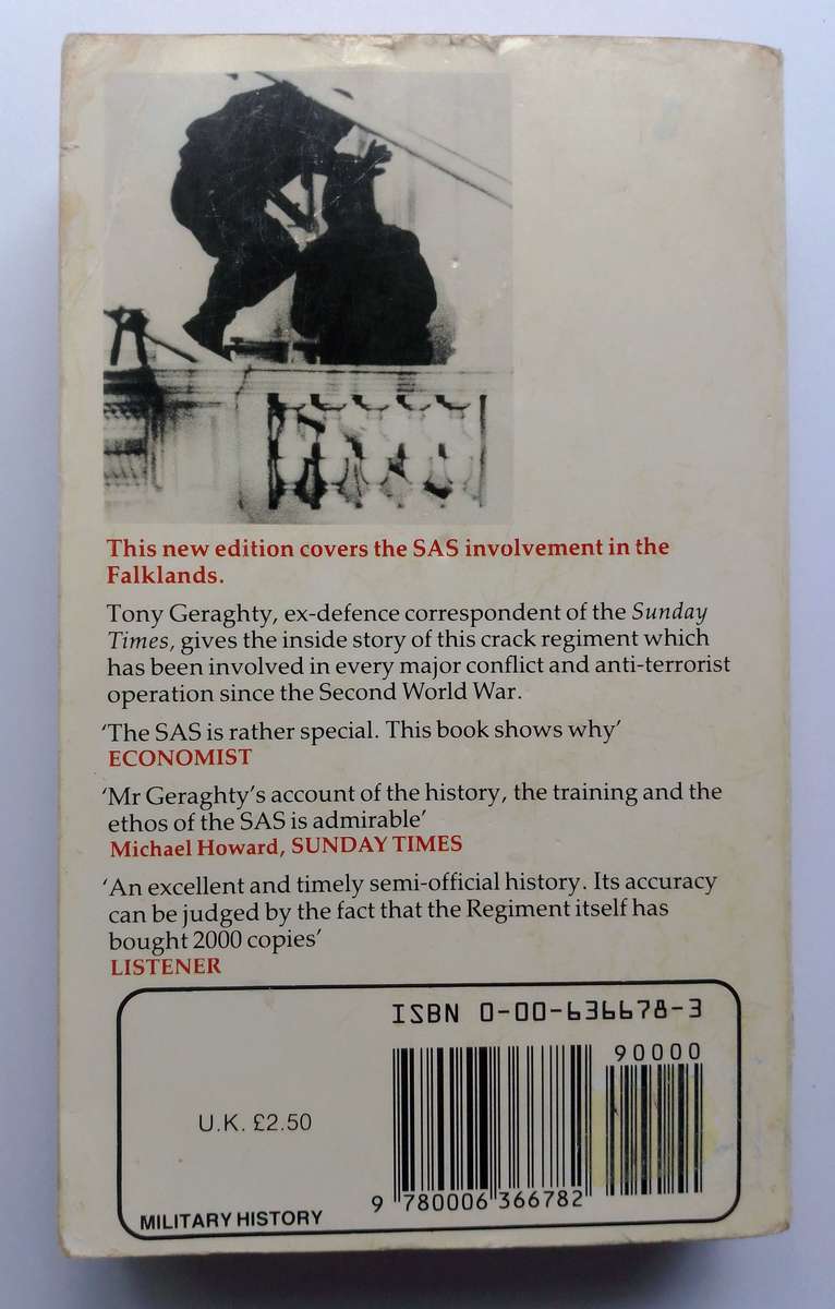 Who Dares Wins - The Story of the SAS 1950 - 1982 by Tony Geraghty