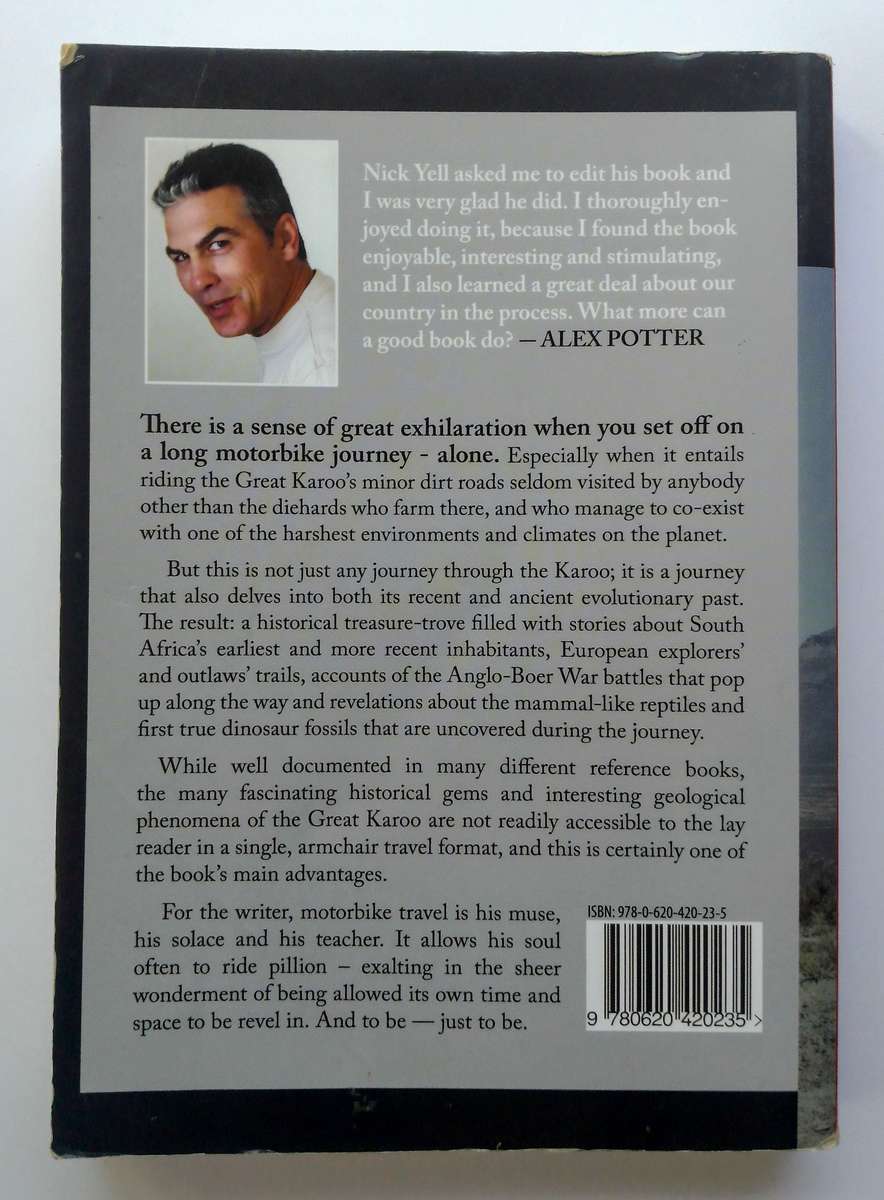 Circling the Great Karoo - A Back-roads Journey through History on an Old Scrambler by Nicholas Yell