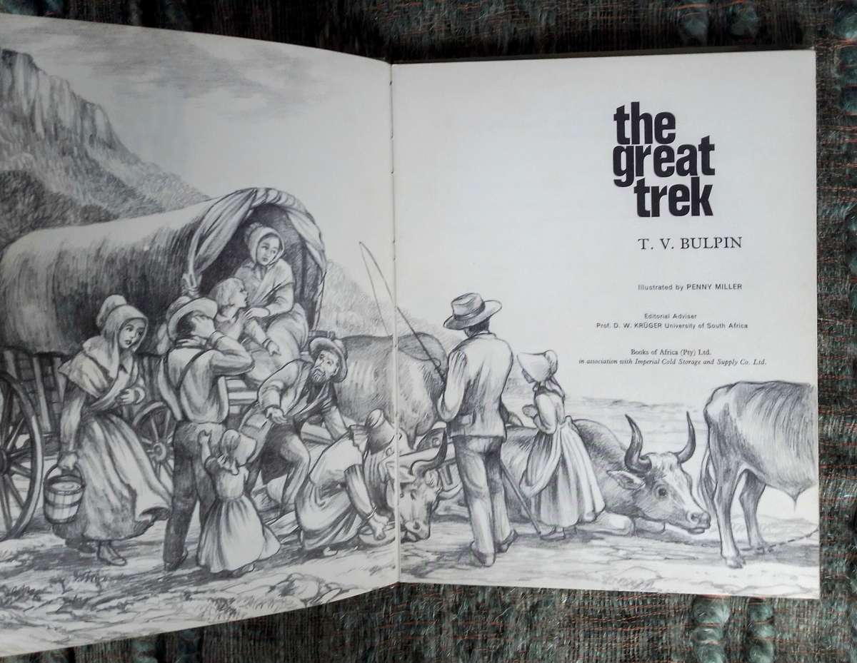 The Great Trek by T.V. Bulpin